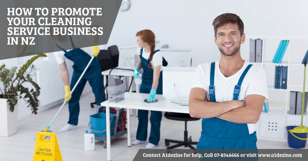 How to Promote Your Cleaning Service Business in NZ